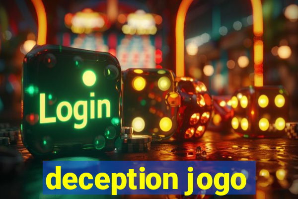 deception jogo